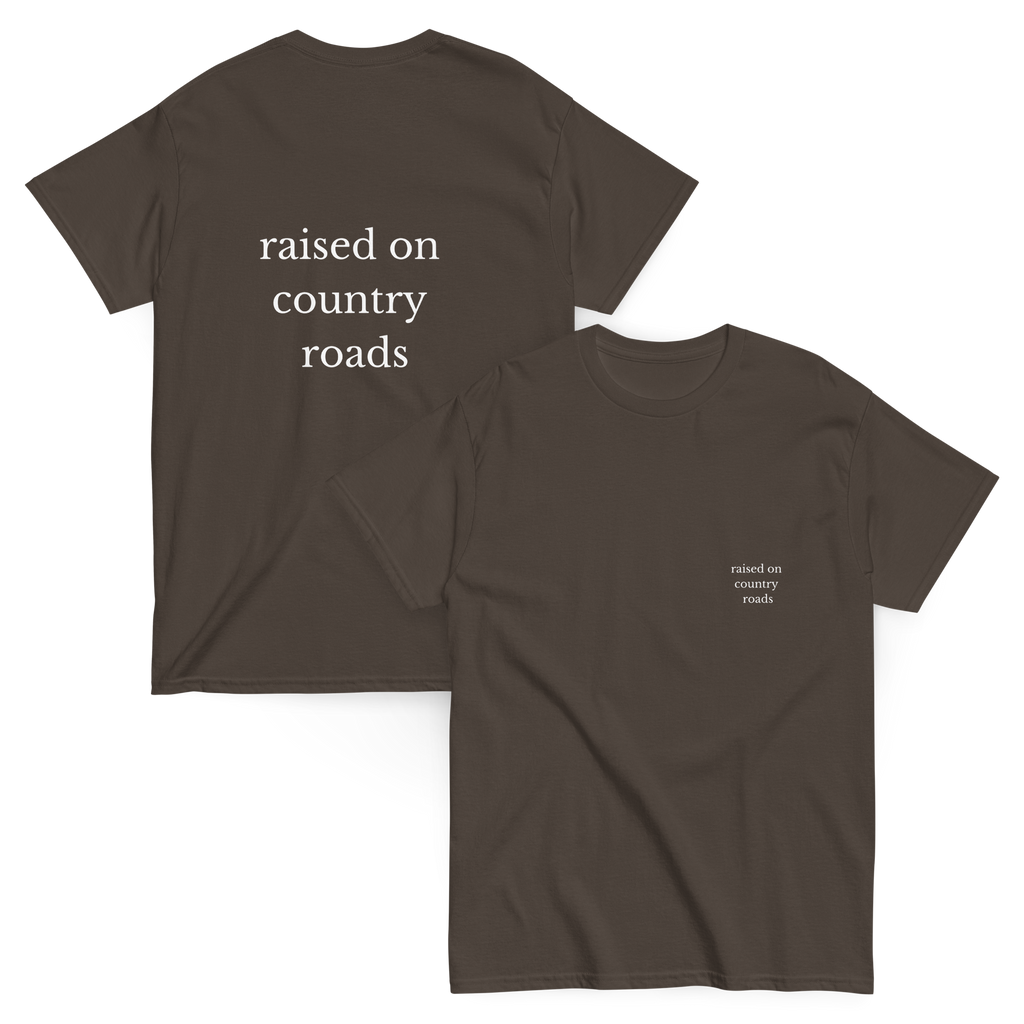 Raised on Country Roads tee