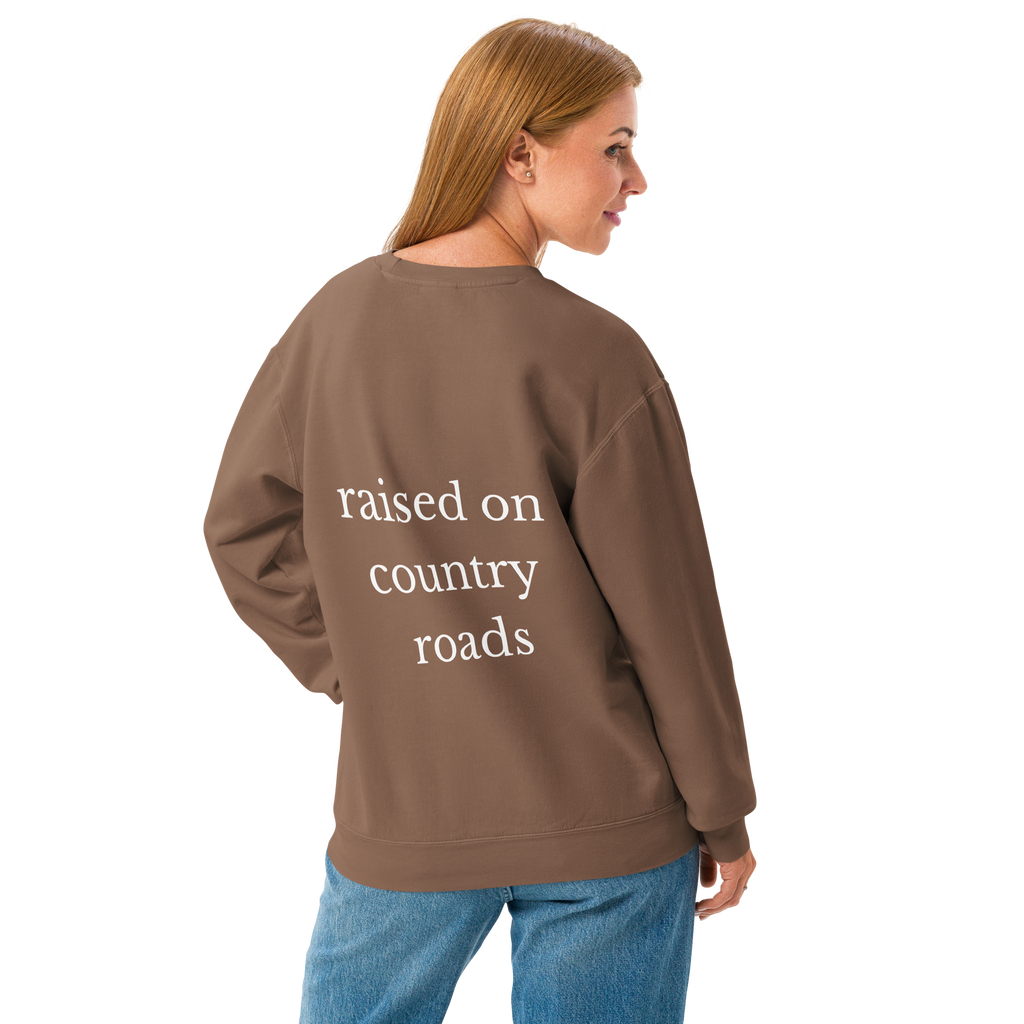 Raised on Country Roads crewneck
